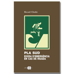 Pla Sud: Eixida d'emergència en cas de riuada