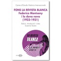 Fons La Revista Blanca. Federica Montseny i la dona nova (1923-1931)