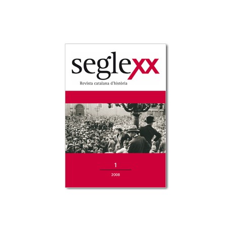 Segle XX. Revista Catalana d'Història / 01
