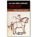 La cura dels animals. Menescals i menescalia a la València medieval