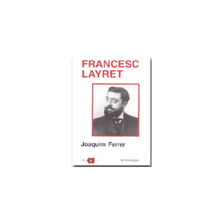 Francesc Layret (1880-1920)