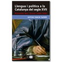 Llengua i política a la Catalunya del segle XVII. Alexandre Ros i Gomar (1604-1656)