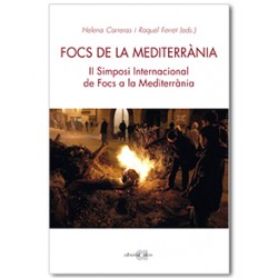 Focs de la Mediterrània. II Simposi Internacional de Focs a la Mediterrània