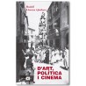 D'Art, Política i Cinema