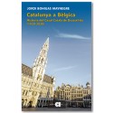 Catalunya a Bèlgica. Història del Casal Català de Brusel·les (1920-2020)