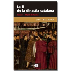 La fi de la dinastia catalana. Joan I i Martí l'Humà