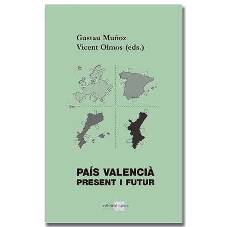 País Valencià. Present i futur
