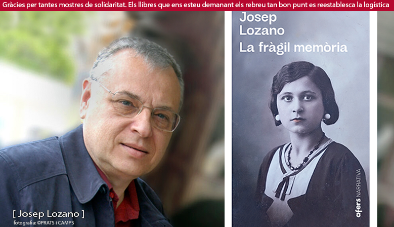 Josep Lozano La fràgil memòria